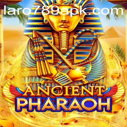 Exploring the Thrilling World of AncientPharaoh and the Role of LARO 789