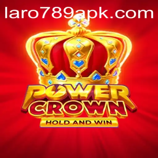 PowerCrown: The New Sensation in Strategy Gaming with LARO 789