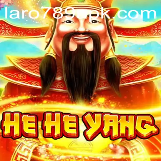 Exploring the World of HeHeYang: The Unique Gaming Experience with LARO 789