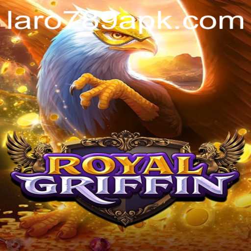 Discover the World of RoyalGriffin: A Strategic Adventure with LARO 789