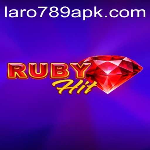 Unveiling RubyHit: A Dive into the Thrilling World of LARO 789